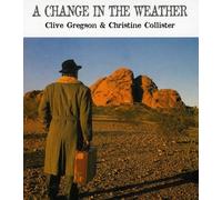 Clive Gregson - A Change In The Weather