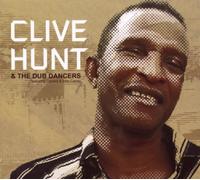 Clive Hunt & the Dub Dancers - Clive Hunt & the Dub Dancers