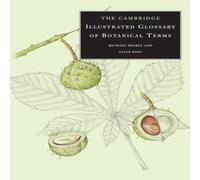 Clive King The Cambridge Illustrated Glossary of Botanical Terms Paperback Book Clive King Multicolor