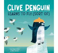 Clive Penguin Learns to Fly (Sort Of)