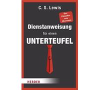 Clive Staples Lewis Peter Leuschner P Dienstanweisung für einen Unt (Paperback)