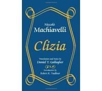 Clizia by Niccolo Machiavelli (1996-04-24)