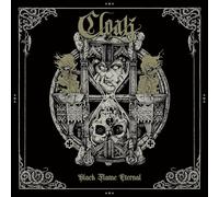 Cloak - Black Flame Eternal (Ltd.Digi)