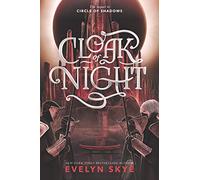 Cloak of Night: 2 (Circle of Shadows, 2)