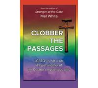 Clobber the Passages: Seven Deadly Verses