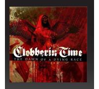 Clobberin´ Time - The Dawn of a Dying Race