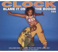 Clock - Blame It On The Boogie [CD 2]