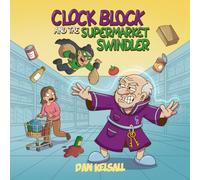 Clock Block and the Supermarket Swindler (S.O.A.P (Super Old Age Pensioners))