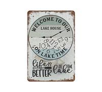 Clock Dial Metal Tin Sign Welcome To Our Lake House Life Is Better At The Lake Poster Wall Decor Gift For Restaurant Farm Library Cafe Bathroom School Vintage Plaque 5.5x8 inhces