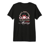Clock Moving New Year Resolution Inspirational Motivational Premium T-Shirt
