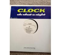 Clock - Oh What A Night