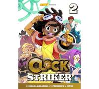 Clock Striker, Volume 2: The Sharing Society (2) (Saturday AM TANKS / Clock Striker)