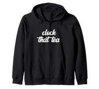 Clock That Tea Teen Gossip Deception Gen Z Slang Tween Truth Zip Hoodie