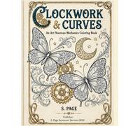 Clockwork & Curves: The Art Nouveau Mechanics Coloring Series: Butterflies