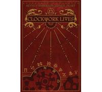 Clockwork Lives