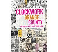 Clockwork Orange County [DVD] [2014]