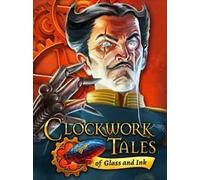 Clockwork Tales: Of Glass and Ink Steam Key GLOBAL
