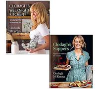 Clodagh's Weeknight Kitchen & Clodagh's Suppers By Clodagh Mckenna 2 Books Collection Set