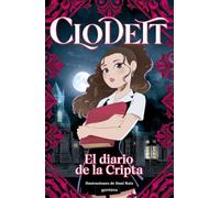 Clodett: El diario de la Cripta (Montena)