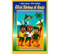 Cloé Séréna et Enzo: Le monstre de mer