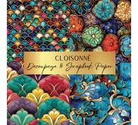 Cloisonné Decoupage & Scrapbook Paper: Spark Your Creativity With Our Beautiful Collection of Craft Papers For Card Making, Junk Journals, Cut Out Collage & Home Decor