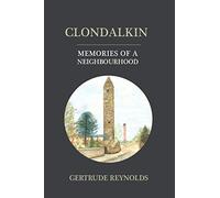 Clondalkin: Memories of a Neighbourhood