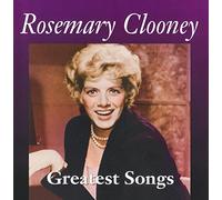 Clooney, Rosemary - Greatest Songs
