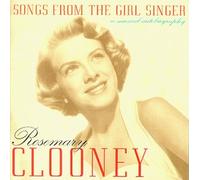 Clooney, Rosemary - Songs from the Girl Singer-a M