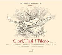 Clori, Tirsi e Fileno - Handel Italian Cantatas Vol. 5, Rome 1707 / La Risonanza, Bonizzoni