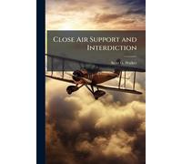 Close Air Support and Interdiction