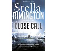 Close Call: A Liz Carlyle Novel: 8 (A Liz Carlyle Thriller)