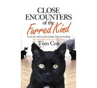 Close Encounters of the Furred Kind