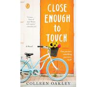 Close Enough to Touch
