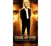 Close My Eyes [VHS]