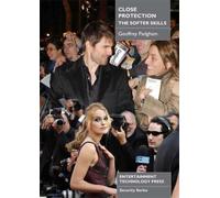 Close Protection: The Softer Skills