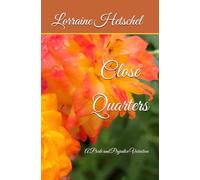 Close Quarters: A Pride and Prejudice Variation