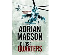 Close Quarters: A spy thriller set in Washington DC and Ukraine: 2 (A Marc Portman thriller)