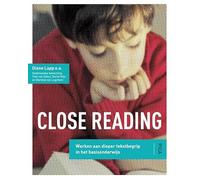 Close reading: werken aan dieper tekstbegrip in het basisonderwijs