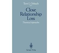 Close Relationship Loss: Theoretical Approaches