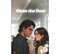 Close the Deal (Forbidden Office Series)