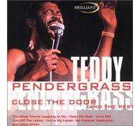 Close The Door: (AND THE REST) by Teddy Pendergrass (2001-08-28)
