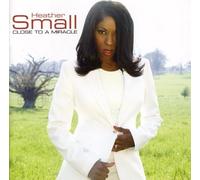Small, Heather - Close to a Miracle