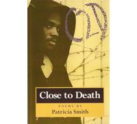 Close to Death: Poems