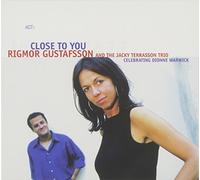 Close to You by Rigmor Gustafsson (2005-02-01)