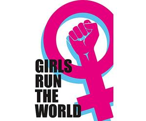 Close Up Girls Run The World Poster