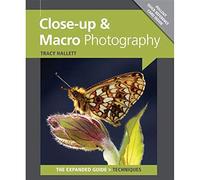 Close-Up & Macro Photography (Expanded Guide: Techniques)