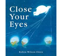 Close Your Eyes