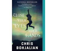 Close Your Eyes, Hold Hands (Vintage Contemporaries)
