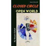 Closed Circle Open World