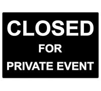 Closed for Private Event No Public Entry Warning Tin Sign 20x30cm